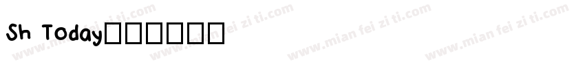 Sh Today字体转换